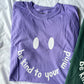 Be Kind To Your Mind Tee