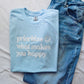 Prioritize What Makes You Happy Tee - Baby Blue