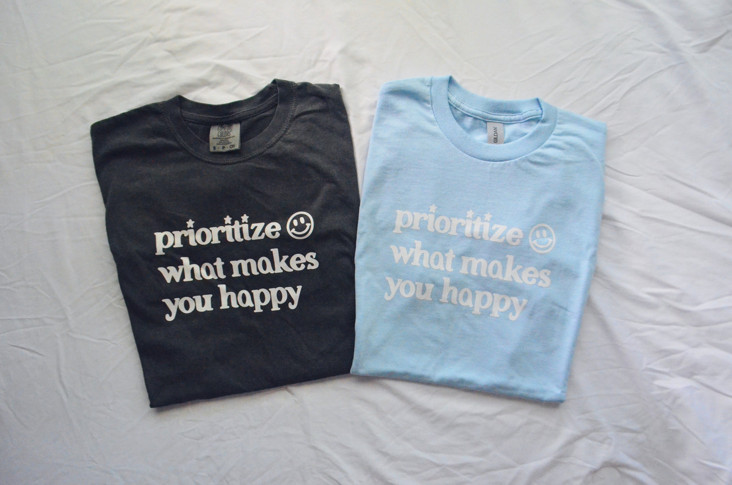 Prioritize What Makes You Happy Tee - Baby Blue