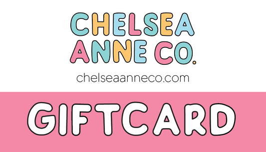Chelsea Anne Co. Giftcard